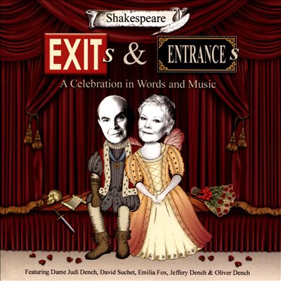 Exits & Entrances: Shakespeare Celebration in Words & Music