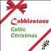 Cobblestone Celtic Christmas