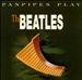 Panpipes Play Beatles, Vol. 1