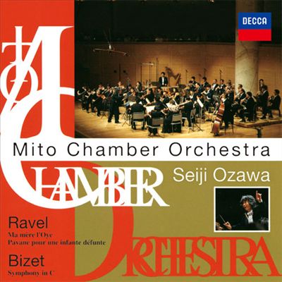 Ravel: Ma Mère l'Oye; Pavane pour une infante défunte; Bizet: Symphony in C