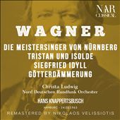 Wagner: Die Meistersinger von Nürnberg, Tristan und Isolde, Siegfried Idyll, Götterdämmerung [Hamburg 1963]
