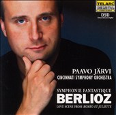 Berlioz: Symphonie fantastique, Op. 14; Love Scene from Roméo et Juliette