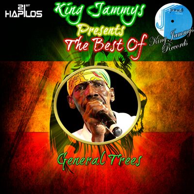 King Jammys Presents the Best of General Trees