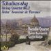 Tchaikovsky: String Quartet No. 2; Sextet "Souvenir de Florence"