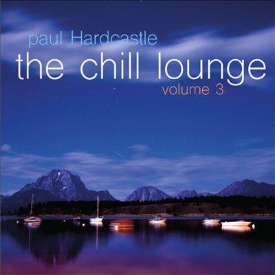 The Chill Lounge, Vol. 3