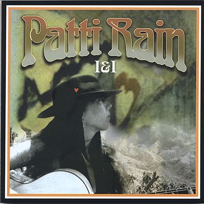 Patti Rain I & I