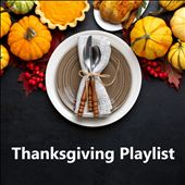 Thanksgiving Playlist