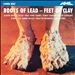 Boots of Lead, Feet of Clay: Music by Simon Holt