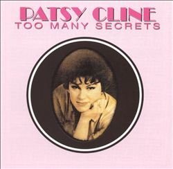 lataa albumi Patsy Cline - Too Many Secrets