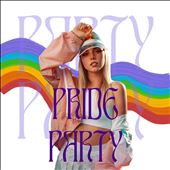 Pride Party [June, 2022]