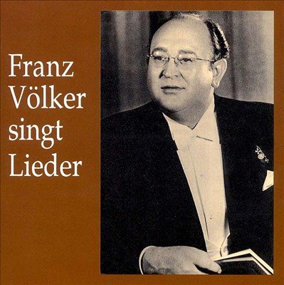 Franz Völker Singt Lieder