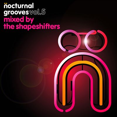 Nocturnal Grooves, Vol, 5 (Mixed by The Shapeshifters)