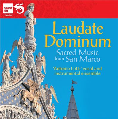 Laudate Dominum: Sacred Music from San Marco