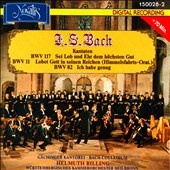 Bach: Cantatas No. 117, 11, 82