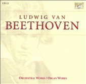 Beethoven: Orchestral Works / Organ Works
