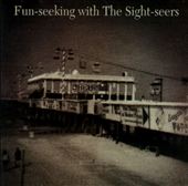 Fun-Seeking with the Sight-Seers