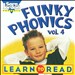 Funky Phonics: Learn to Read, Vol. 4