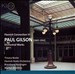 Paul Gilson: Orchestral Works