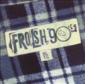 Frosh 90's