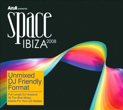 Space Ibiza 2008 [Unmixed]