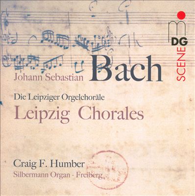 Bach: Leipzig Organ Chorales