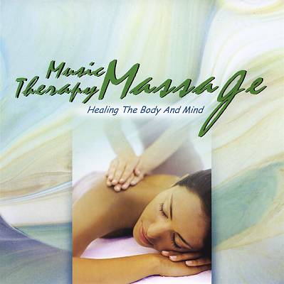 Music Therapy Massage: Healing the Body and Mind