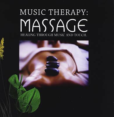 Music Therapy Massage: Healing Through Music and Touch