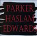 Parker/Haslam/Edwards