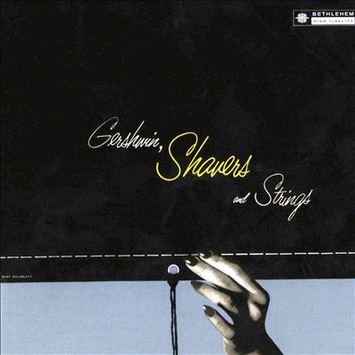 Gershwin, Shavers and Strings