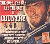 The Good, The Bad, The Ugly of Country