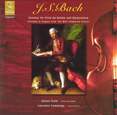 J.S. Bach: Sonatas for Viola da Gamba and Harpsichord