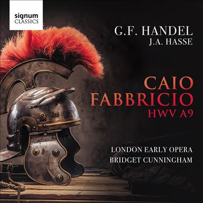 G.F. Handel/J.A. Hasse: Caio Fabbricio, HWV A9