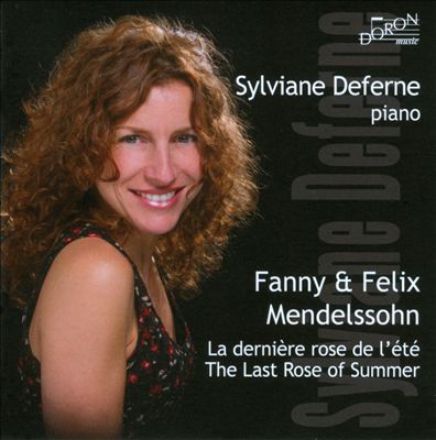 Fanny et Felix Mendelssohn: The Last Rose of Summer