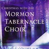 Christmas with the Mormon Tabernacle Choir [2002]