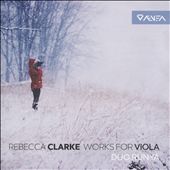 Rebecca Clarke: Works for Viola