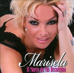 télécharger l'album Marisela - El Marco De Mis Recuerdos