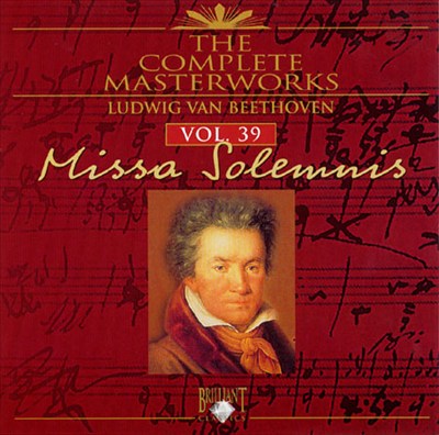 Beethoven: The Complete Masterworks, Vol. 39