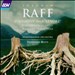 Raff: Pieces Op. 85; Symphony No. 5