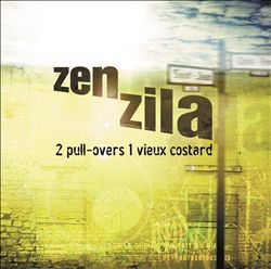 baixar álbum Zen Zila - 2 Pull overs 1 Vieux Costard