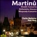 Martinu: Double Concerto; Sinfonietta Giocosa; Rhapsody-Concerto