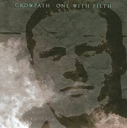 Album herunterladen Crowpath - One With Filth