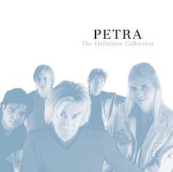 last ned album Petra - The Definitive Collection