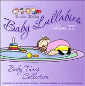 Baby Lullabies, Vol. II: Baby Tunes Collection