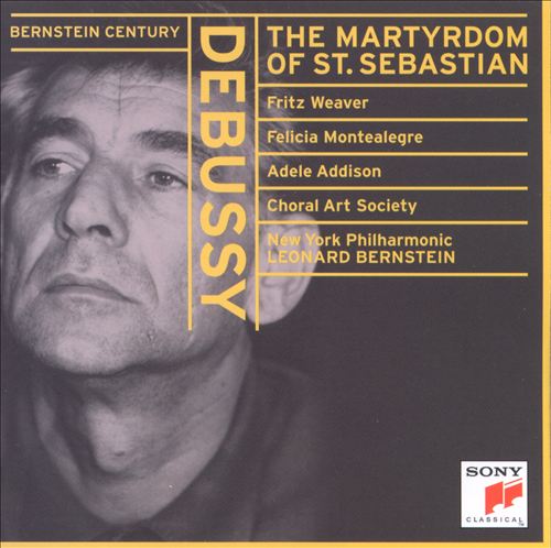 Debussy: The Martyrdom of Saint Sebastian