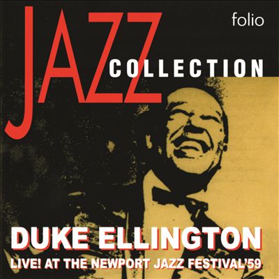Jazz Collection: Live! At the Newport Jazz Festival '59