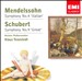 Mendelssohn: Symphony No.4; Schubert: Symphony No.9