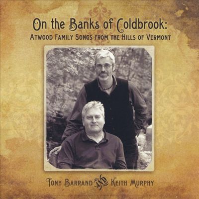 On the Banks of Coldbrook: Atwood Family Songs