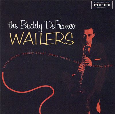 The Buddy DeFranco Wailers