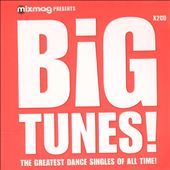 Mixmag Presents: Big Tunes