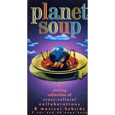 Planet Soup [3 CD]